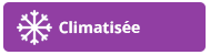 Climatisée